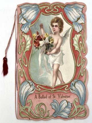 Item #11111313 A Ballad of St. Valentine. Anonymous