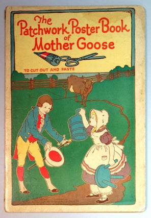Item #11367 The Patchwork Poster Book of Mother Goose. Helene Nyce