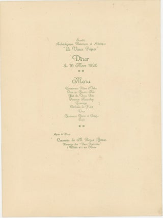 Menus and Invitations for the Societe Archeologique, Historique & Artistique le Vieux Papier our l'etude de la vie & Des Moeurs d'autrefois (Archaeological Society, Historical and Artistic Old Paper for the Study of Life & Habits) 1910-