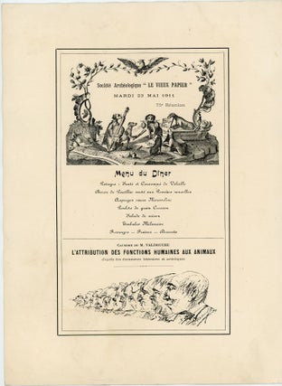 Menus and Invitations for the Societe Archeologique, Historique & Artistique le Vieux Papier our l'etude de la vie & Des Moeurs d'autrefois (Archaeological Society, Historical and Artistic Old Paper for the Study of Life & Habits) 1910-