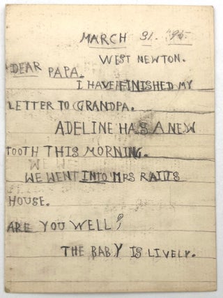 Twenty-five (25) Letters from Siblings to their Grandfather, Father & Mother, 1899-1905. West Newton, MA