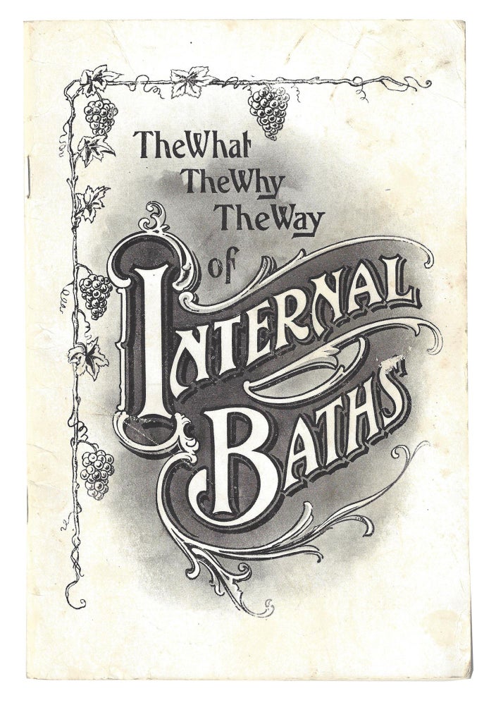 Item #20001554 The What The Why The Way of Internal Baths
