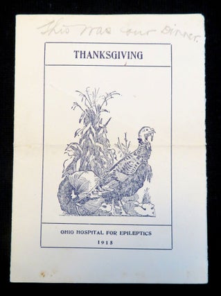 Item #20128334 Thanksgiving, A Menu from the Ohio Hospital for Epileptics 1915 Thanksgiving Dinner