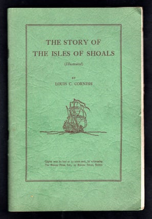 The Story of the Isle of Shoals, A Scrap Book by Carleton P. Small, circa 1941-1946