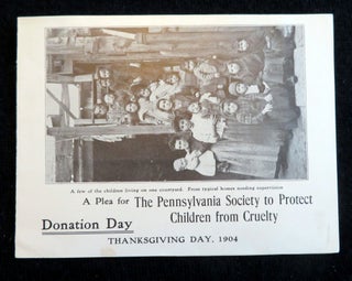 A Plea Pennsylvania Society to Protect Children from Cruelty, Donation Day, Thanksgiving Day