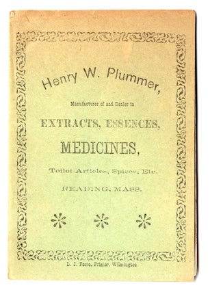 Item #20200523 Trade Catalogue for Henry W. Plummer, Manufacturer of and Dealer in Extracts,...