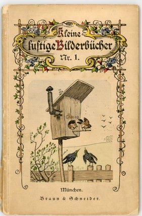 Kleine Lustige BilderBucher Nr. 1; Die Staren und die Spatzen. Der Fruhling Kommt (The starlings and the sparrows. The spring comes)