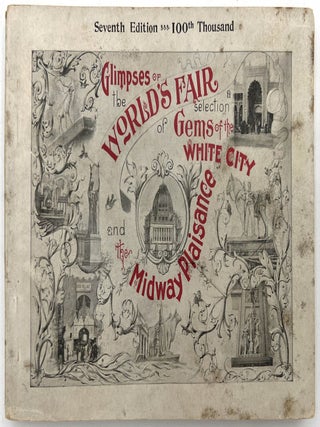 Item #20200947 Glimpses of the World's Fair: A Selection of Gems of the White City