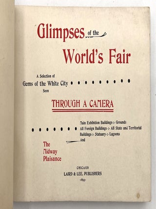 Glimpses of the World's Fair: A Selection of Gems of the White City