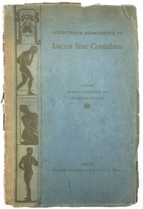 Item #21000733 Lucina sine concubitu. A treatise humbly addressed to the Royal Society; in which...