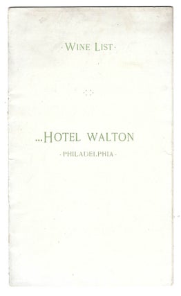 Item #21000735 Printed Wine List for Philadelphia's Hotel Walton