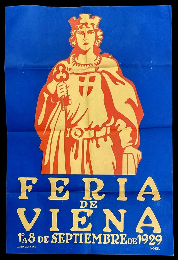 Item #21000765 Poster Commemorating the Vienna Fair Feria de Venia. Kosel.