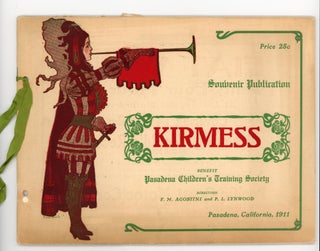 Item #21000769 Kirmess - Souvenir Publication - Under the Auspices and for the benefit Pasadena...
