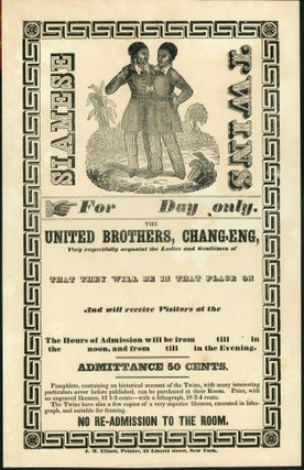 Item #210007895 Broadside Promoting "The United Brothers, Chang-Eng", the "Original" Siamese Twins