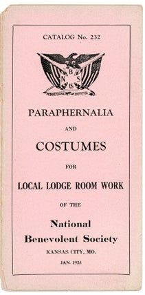 Catalog No. 232, Paraphernalia and Costumes for Local Lodge Room Work of the National Benevolent Society