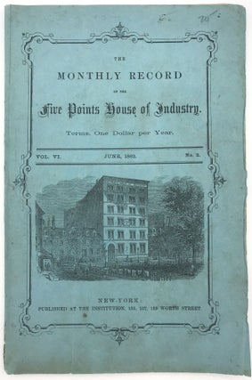 Item #21000884 Organization of the Five Points House of Industry, for the Year 1862-63