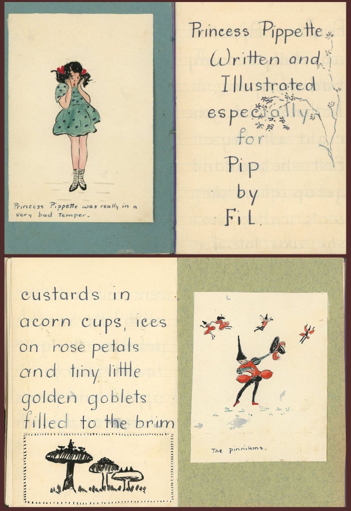 Item #21011862 Princess Pippette Written and Illustrated especially for Pip by FiL. P. M. Davy.