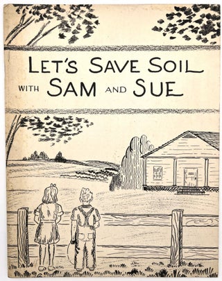 Item #22000327 Let's Save Soil with Sam and Sue
