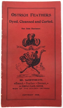 Item #22000549 "Ostrich Feathers Dyed, Cleansed and Curled": Trade Catalog for H....