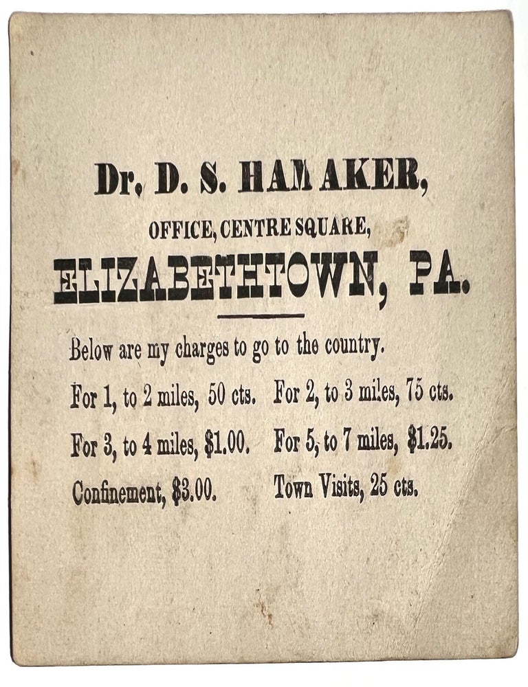 Item #22000781 Business Card of Dr. D.S. Hamaker - fees by distance