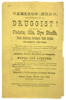Item #22000895 Printed Advertisement for Druggist and Dealer of Paints and Dyes - recipes for...