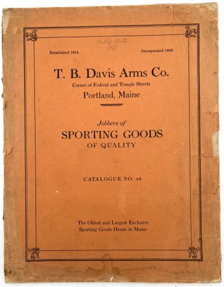 Item #22000913 T.B. Davis Arms Co. Catalogue No. 46