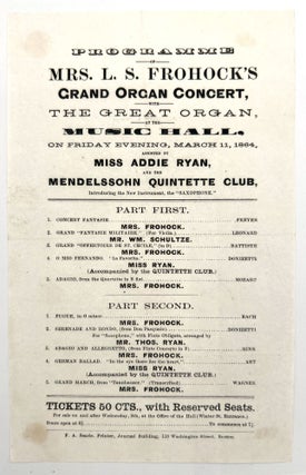 Item #22000919 Programme [for] Mrs. L.S. Frohock's Grand Organ Concert, with the Great Organ, at...