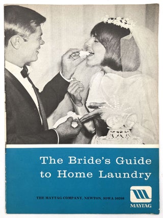 "The Bride's Guide to Home Laundry" and "Liberty from Ironing: Facts About Permanent Press"