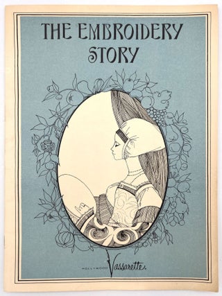 "The Embroidery Story" and "The Lace Story"