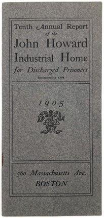 Item #22013447 Tenth Annual Report of the John Howard Industrial Home for Discharged Prisoners