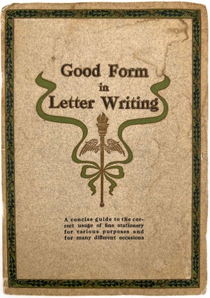 Item #23000219 Good Form in Letter Writing