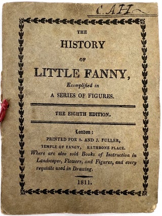 The History of Little Fanny, Exemplified in A Series of Figures.