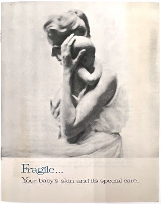 Item #23001285 Fragile ... Your baby's skin and its special care