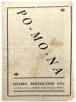 Item #23001798 Pomona Home Medicine Co