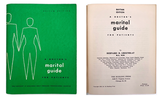 Item #23001837 A Doctor's Marital Guide for Patients. M. D. Bernard R. Greenblat