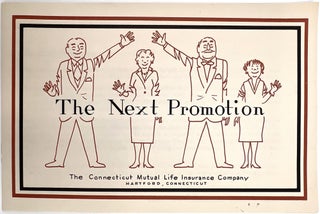 Item #23001905 The Next Promotion - The anxieties the working life through planning for...