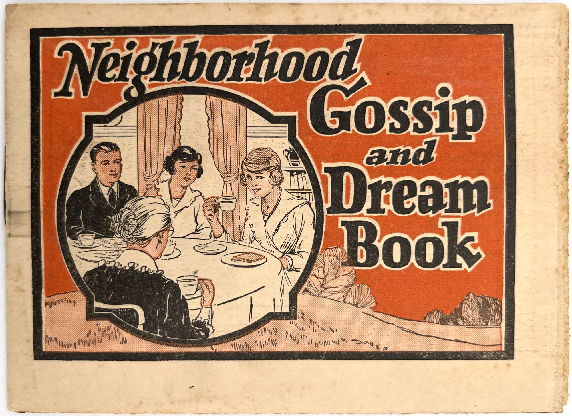 Neighborhood Gossip and Dream Book