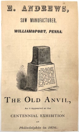 Item #23004812 The Old Anvil as it appeared at the Centennial Exhibition at Philadelphia in 1876