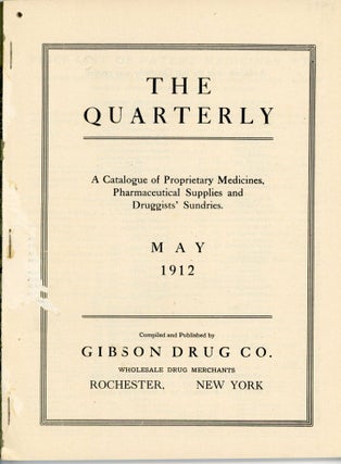 The Quarterly - Gibson Drug Co.Catalogue- 1912 with Color Illustrations Carter's Inks & Glues & Much More