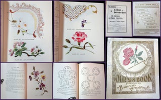 Item #23006400 Our '98 Book: A Combined Catalogue and Instruction Book on the Subjects of Silk...