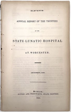 Item #23010935 Eleventh Annual Report of the Trustees of the State Lunatic Hospital at Worcester