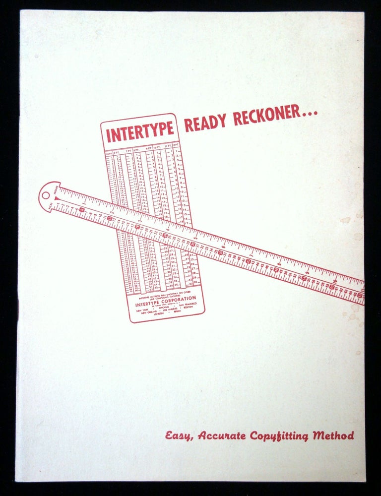 Copyfitting Ruler Intertype Ready Reckoner: Easy, Accurate Copyfitting Method