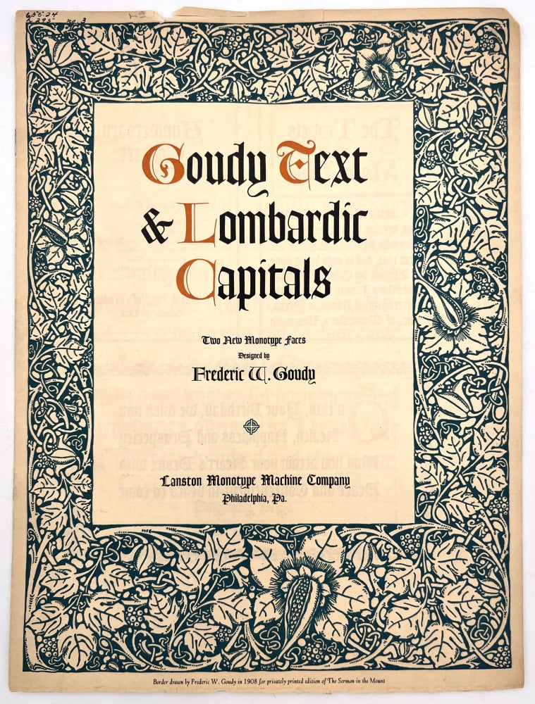 Item #2303341 Goudy Text & Lombardic Capitals: Two New Monotype Faces. Frederic W. Goudy.