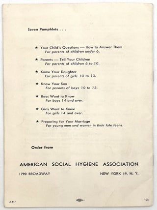 "Let's Tell the Whole Story About Sex" -- Guide to Sex Education for Parents in the Early 1950s