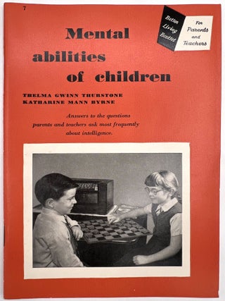 Better Living Booklets for Parents and Teachers -- Eighteen (18) 1950s Child Psychology Booklets for Families on Growth and Development
