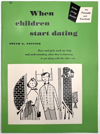 Better Living Booklets for Parents and Teachers -- Eighteen (18) 1950s Child Psychology Booklets for Families on Growth and Development