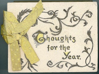 Hand Made Inspirational Commonplace Book - Hand Penned Thoughts for the Year c1909