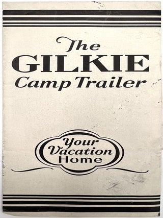 Item #24005823 The Gilkie Camp Trailer