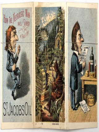 "How the Neuralgic Man was Cured: A Tale of St. Jacobs Oil" -- Humorous Transformation Advertisement