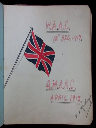 Queen Mary's Army Auxiliary Corps Autograph and Drawing Album, c1915-1918 (W.A.A.C.)